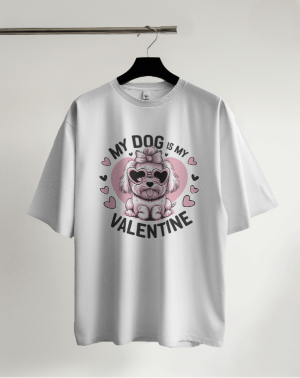 Cute Dog Lover Valentine's Day T-Shirt - My Dog Is My Valentine Graphic Tee for Women, Men, Pet Owners - Gift Idea